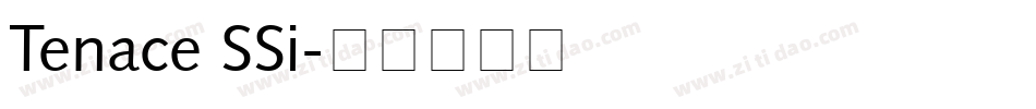 Tenace SSi字体转换
